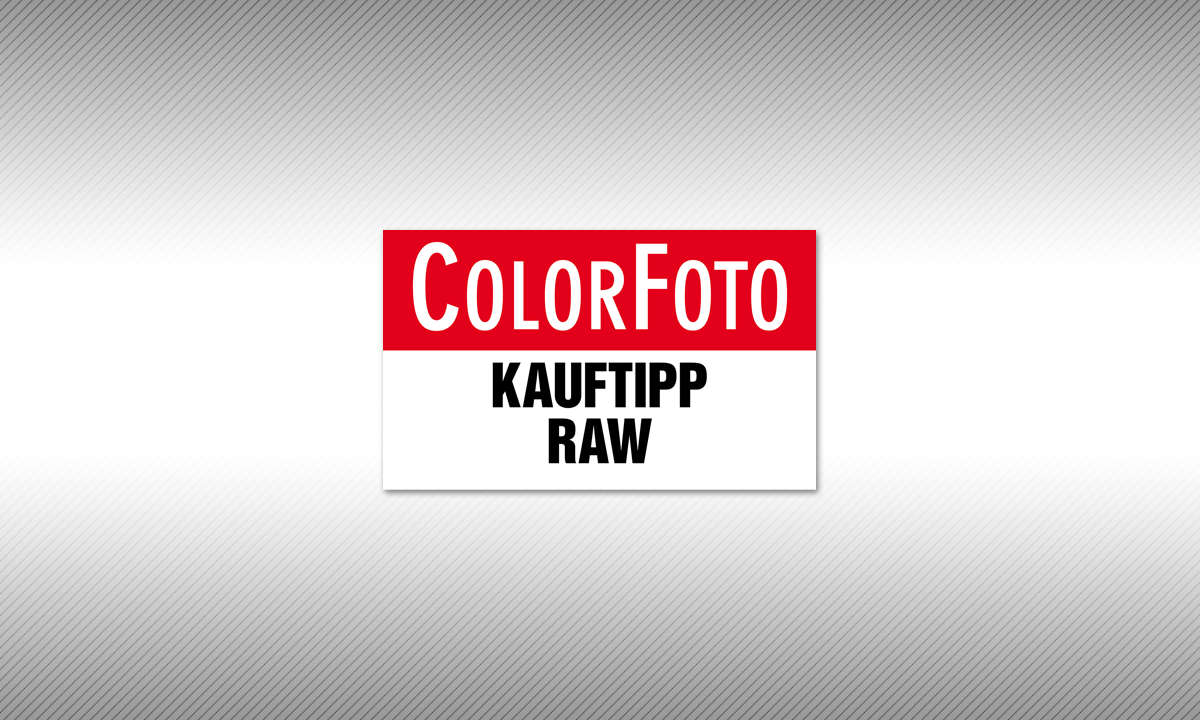 [Testsiegel] ColorFoto Kauftipp RAW