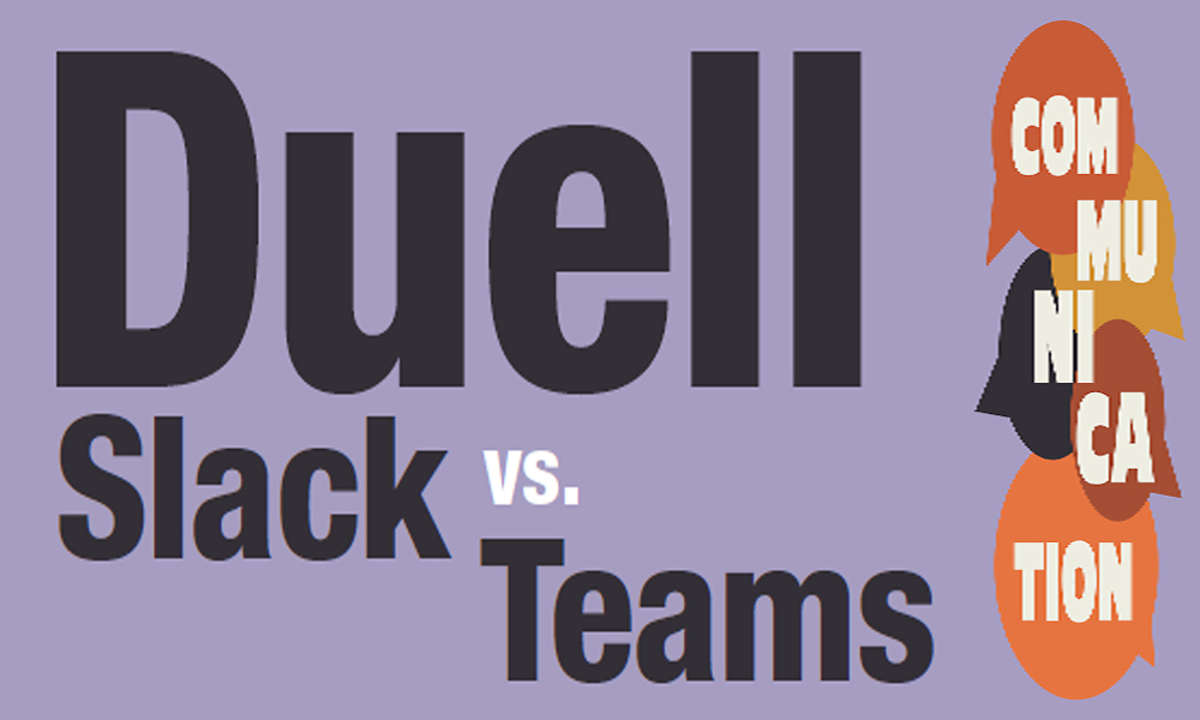 Aufmacher Duell Slack vs. Teams 