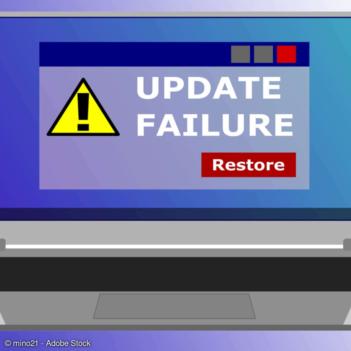 Fehlschlagende Updates sorgen für Frust.