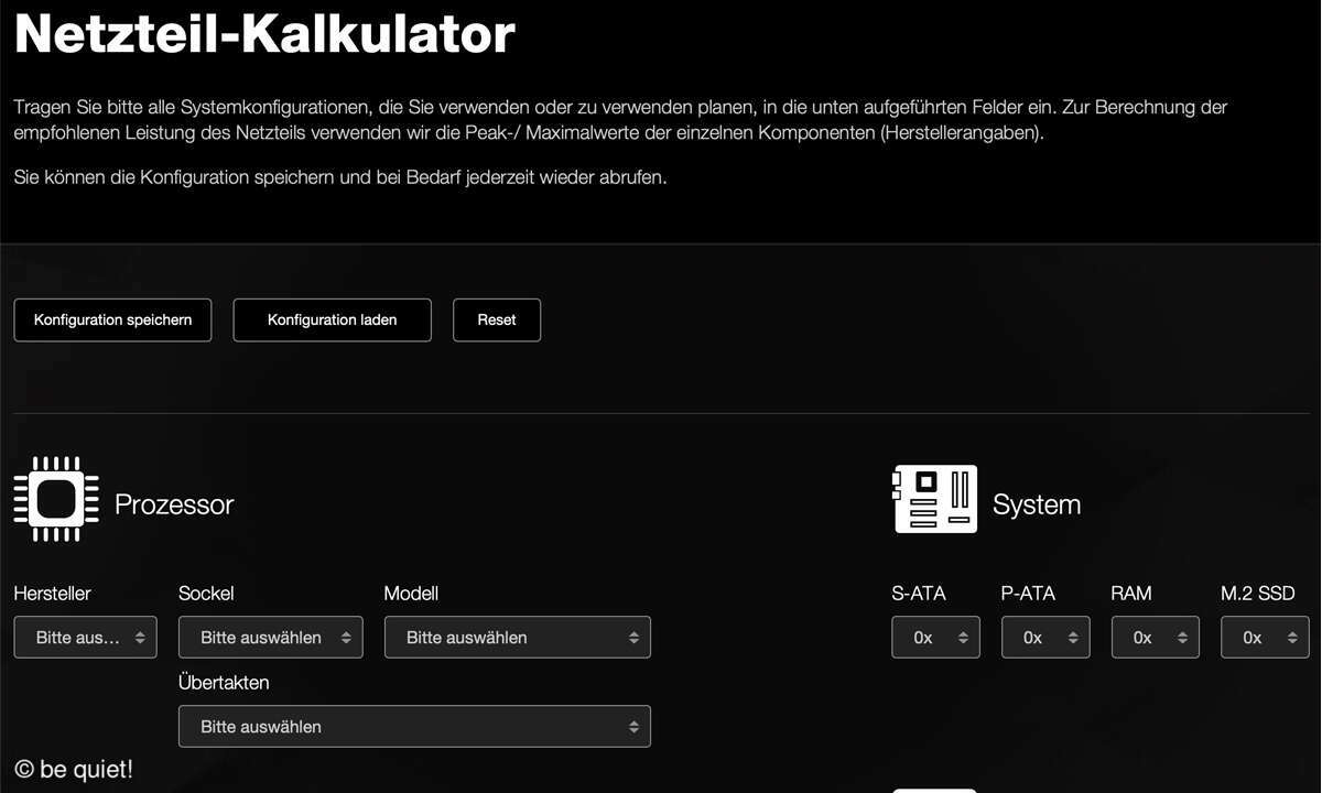 Der Kalkulator von be quiet! erleichtert die Berechnung der notwendigen Leistung Ihres neuen Netzteils.