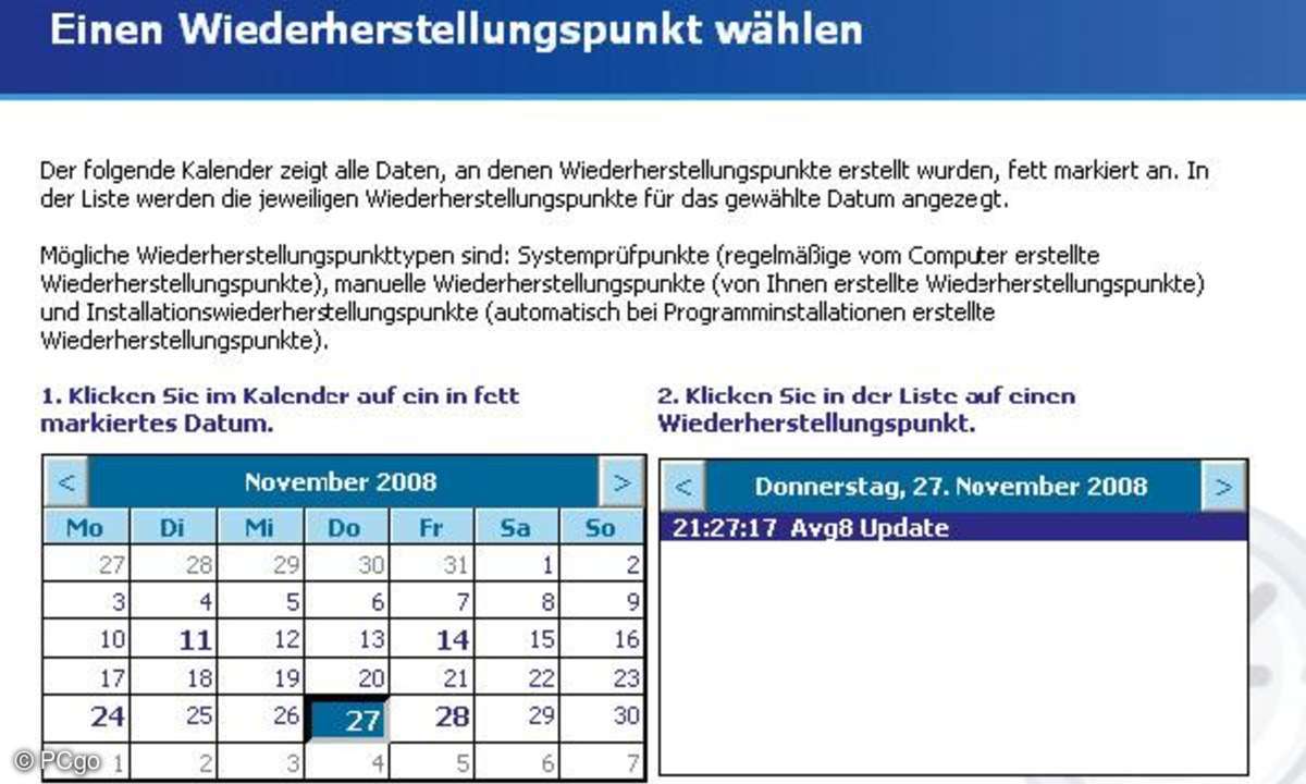 Für fett gedruckte Tage im Kalenderblatt stehen einer oder mehrere Wiederherstellungspunkte abrufbereit.
