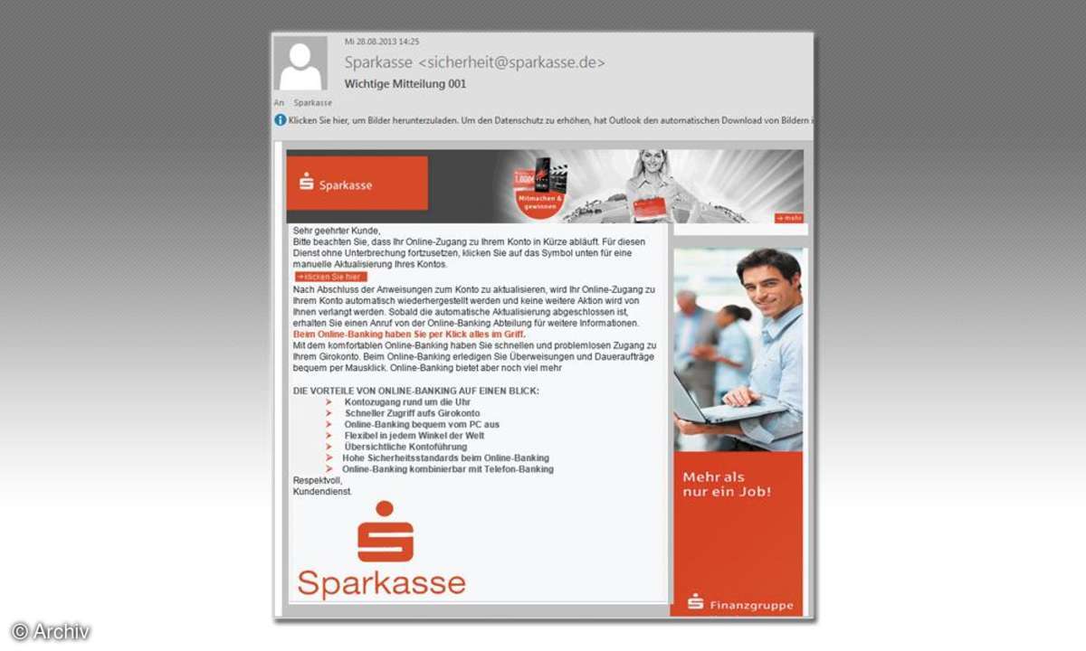Hier sehen Sie an einem Beispiel eine nachgemachte Bankseite. Die Schalt- fläche im Text enthält einen Link zu einer betrügerischen Seite, die Sie nach PIN und TAN befragt. So können Sie Ihr Geld sehr schnell loswerden.