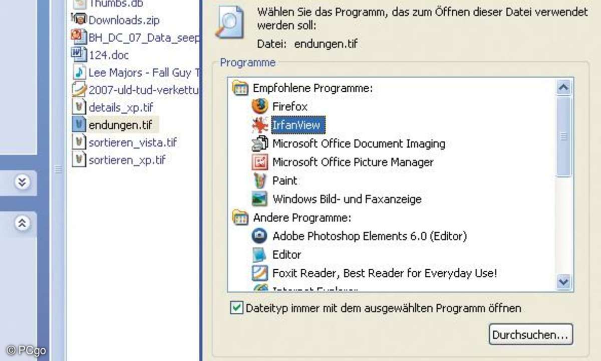 So verknüpfen Sie beispielsweise unter Windows XP alle .tif-Dateien mit der Anwendung IrfanView.