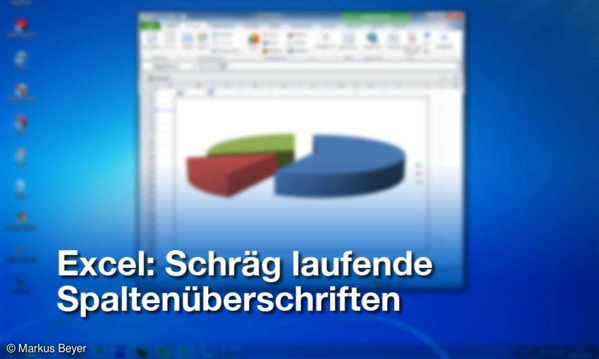 Excel: Schräg laufende Spaltenüberschriften